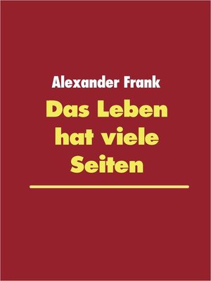 cover image of Das Leben hat viele Seiten
